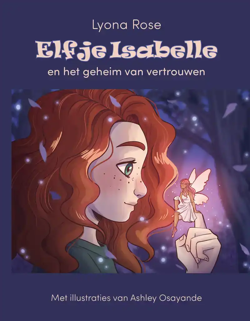 ELFJE ISABELLE EN HET GEHEIM VAN ZELFVERTROUWEN