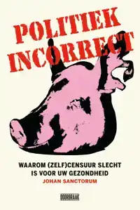 POLITIEK INCORRECT