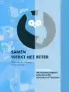 SAMEN WERKT HET BETER