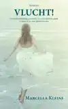 VLUCHT!