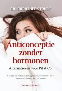 ANTICONCEPTIE ZONDER HORMONEN