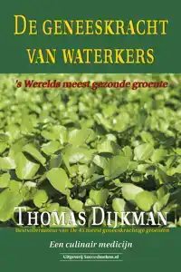 DE GENEESKRACHT VAN WATERKERS
