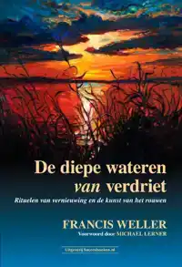 DE DIEPE WATEREN VAN VERDRIET