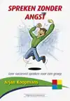 SPREKEN ZONDER ANGST
