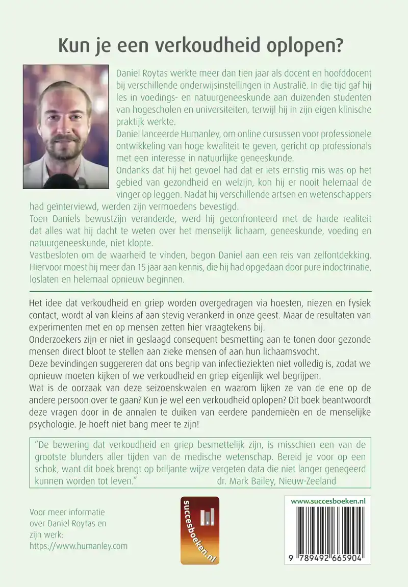 KUN JE EEN VERKOUDHEID OPLOPEN?