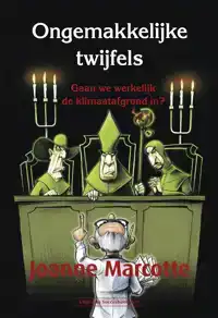ONGEMAKKELIJKE TWIJFELS