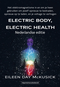 ELECTRIC BODY, ELECTRIC HEALTH
