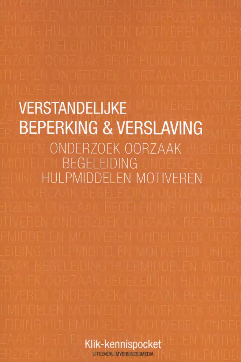 VERSTANDELIJKE BEPERKING & VERSLAVING