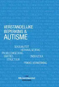 VERSTANDELIJKE BEPERKING & AUTISME