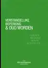 VERSTANDELIJKE BEPERKING & OUD WORDEN