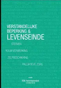 VERSTANDELIJKE BEPERKING & LEVENSEINDE