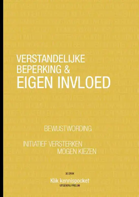 VERSTANDELIJKE BEPERKING & EIGEN INVLOED