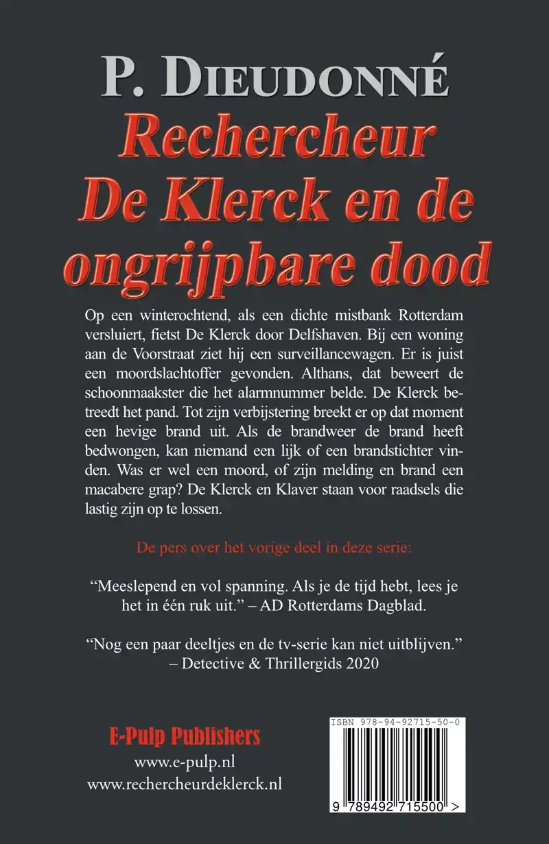 RECHERCHEUR DE KLERCK EN DE ONGRIJPBARE DOOD