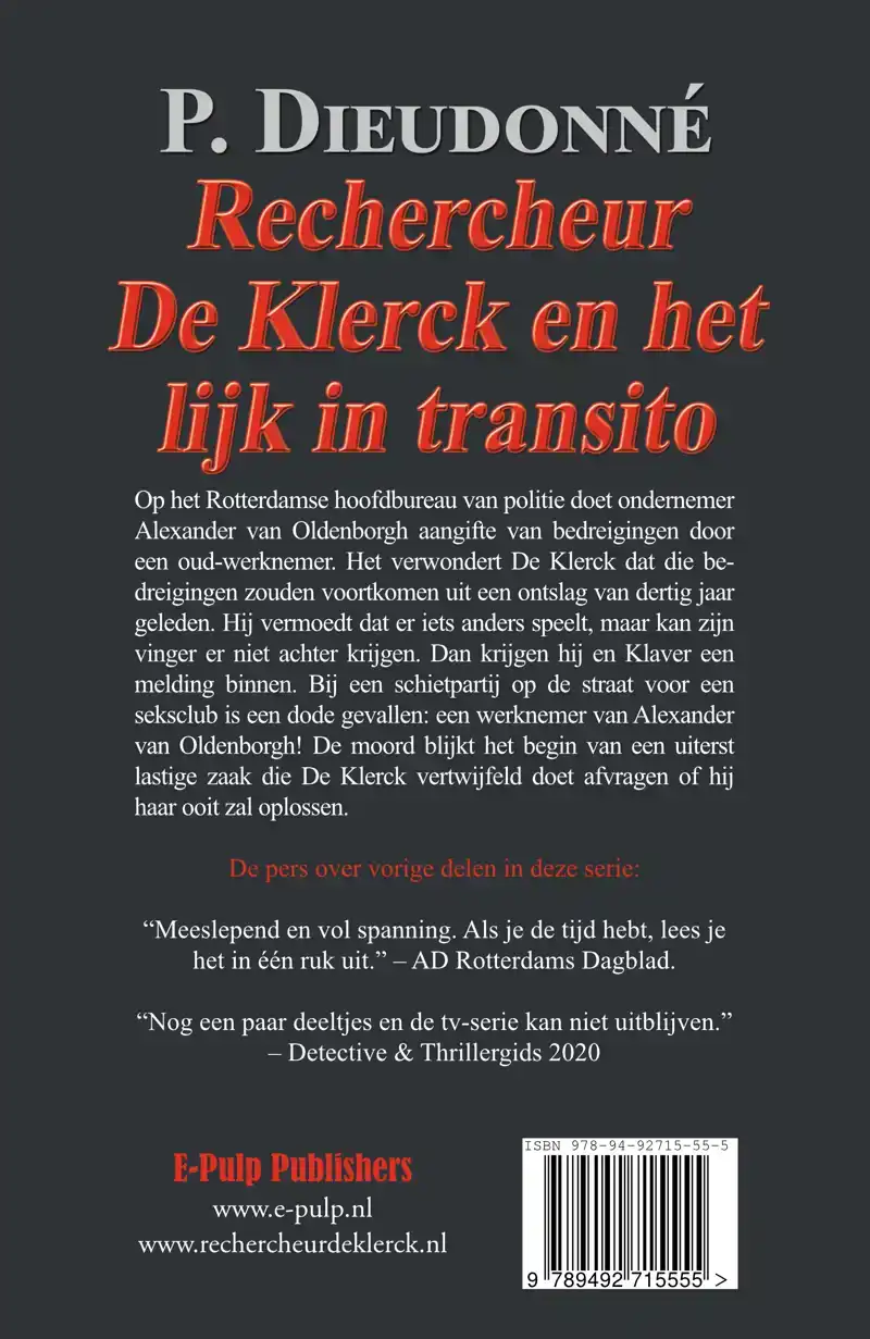 RECHERCHEUR DE KLERCK EN HET LIJK IN TRANSITO