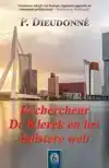 RECHERCHEUR DE KLERCK EN HET DUISTERE WEB