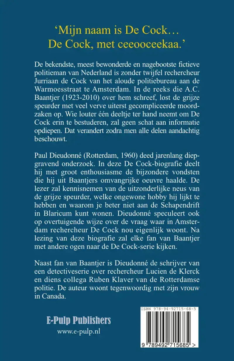 LEVEN EN WERK VAN RECHERCHEUR DE COCK