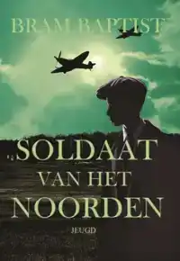 SOLDAAT VAN HET NOORDEN