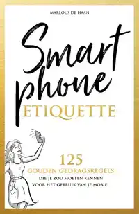 SMARTPHONE ETIQUETTE