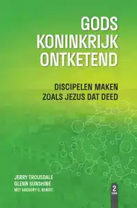 GODS KONINKRIJK ONTKETEND