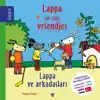 LAPPA EN ZIJN VRIENDJES - LAPPA VE ARKADASLARI (NL-TU)