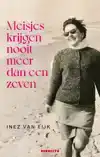 MEISJES KRIJGEN NOOIT MEER DAN EEN ZEVEN