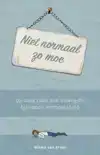 NIET NORMAAL ZO MOE