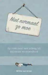 NIET NORMAAL ZO MOE