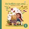 DE KOFFERS VAN OMA