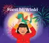 FEEST BIJ WINKI