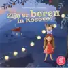 ZIJN ER BEREN IN KOSOVO?