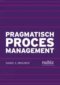 PRAGMATISCH PROCESMANAGEMENT