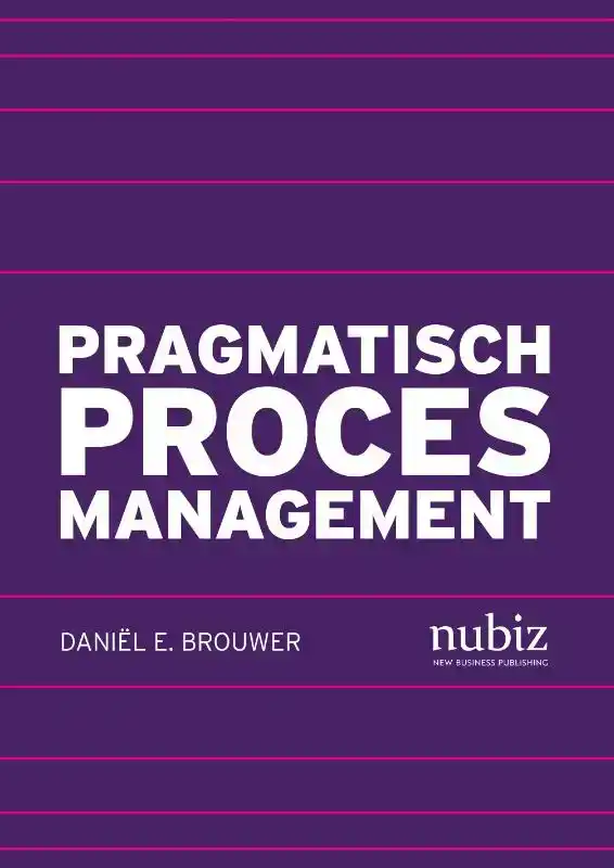 PRAGMATISCH PROCESMANAGEMENT