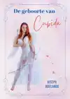 DE GEBOORTE VAN CUPIDA