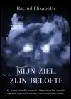 MIJN ZIEL, ZIJN BELOFTE
