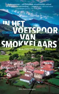 IN HET VOETSPOOR VAN SMOKKELAARS