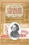 AAN TAFEL MET CHARLES DICKENS