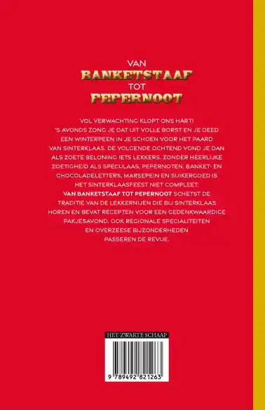 VAN BANKETSTAAF TOT PEPERNOOT