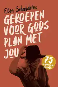 GEROEPEN VOOR GODS PLAN MET JOU