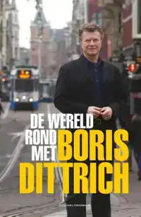 DE WERELD ROND MET BORIS DITTRICH