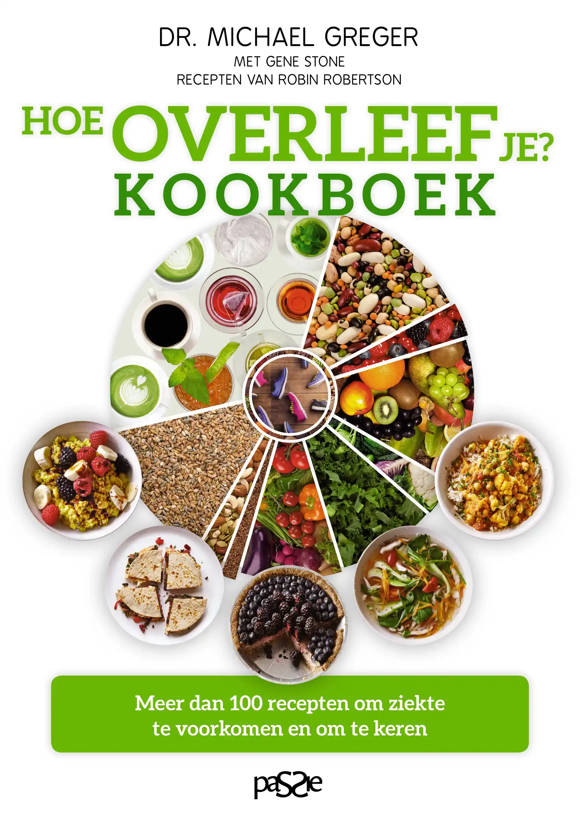 HOE OVERLEEF JE? KOOKBOEK
