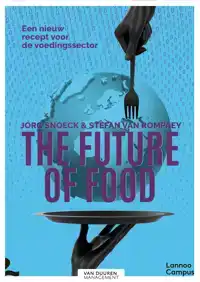 THE FUTURE OF FOOD