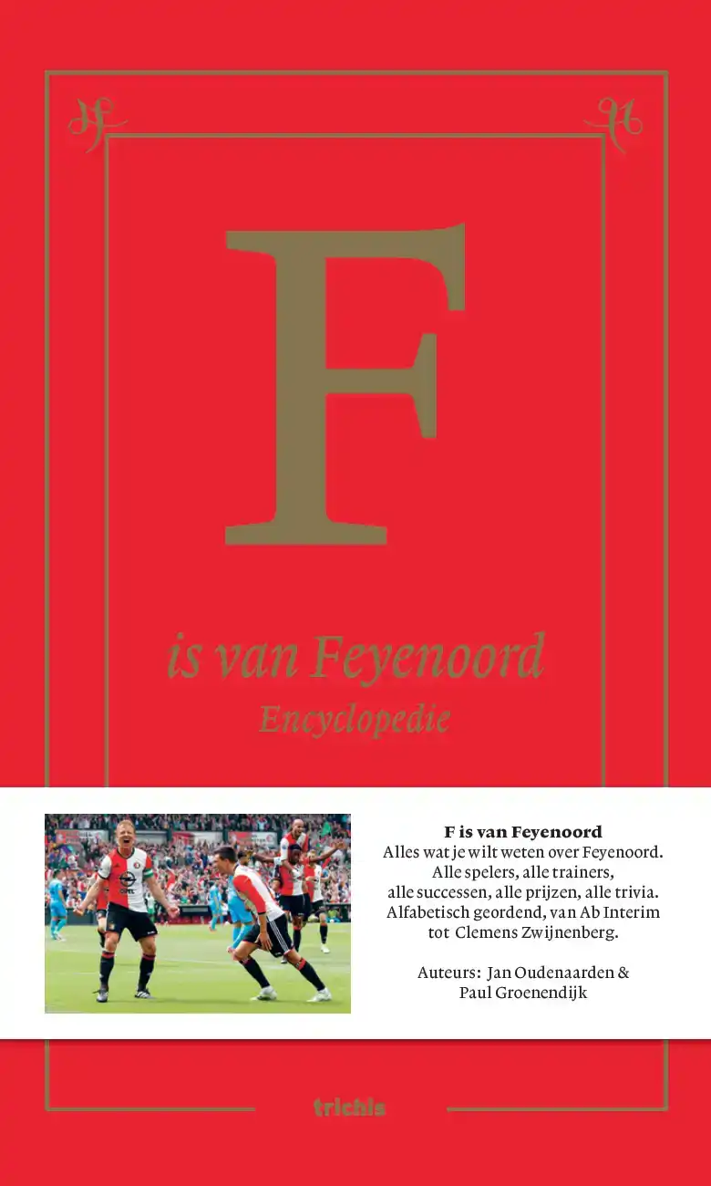 F IS VAN FEYENOORD