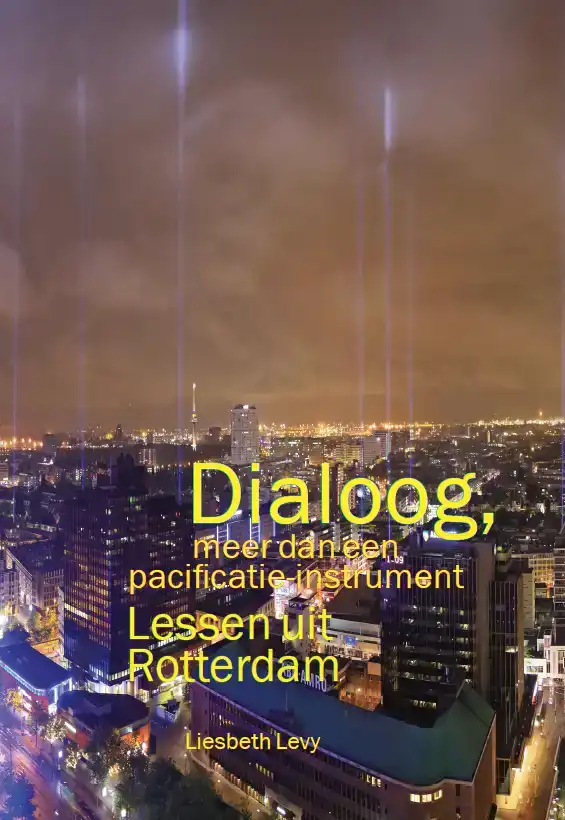 DIALOOG, MEER DAN EEN PACIFICATIE-INSTRUMENT