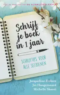 SCHRIJF JE BOEK IN 1 JAAR