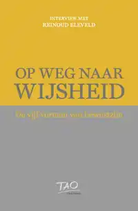 OP WEG NAAR WIJSHEID