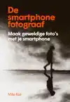 DE SMARTPHONE FOTOGRAAF