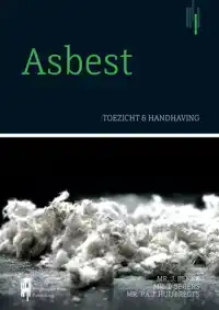 ASBEST, TOEZICHT EN HANDHAVING