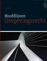 HOOFDLIJNEN OMGEVINGSRECHT