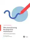 TEKST & TOELICHTING WET NORMALISERING RECHTSPOSITIE AMBTENAR
