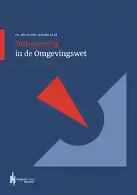 ONTEIGENING IN DE OMGEVINGSWET